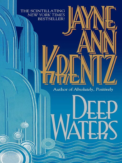 Title details for Deep Waters by Jayne Ann Krentz - Wait list